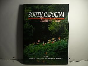 Image du vendeur pour South Carolina ; Then and Now mis en vente par Randy Berry