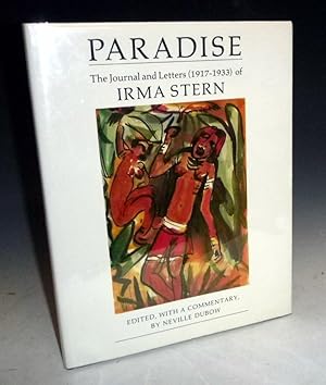 Paradise: the Journals and letters of Irma Stern