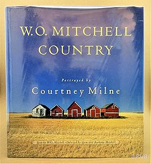 Imagen del vendedor de W.O. Mitchell Country a la venta por Post Horizon Booksellers