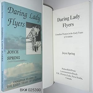 Seller image for Daring Lady Flyers: Canadian Women in the Early Years of Aviation for sale by Alex Simpson