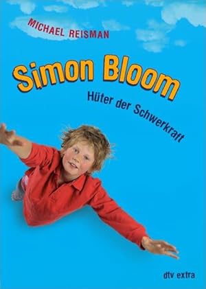 Seller image for Simon Bloom - Hter der Schwerkraft for sale by Bcherbazaar
