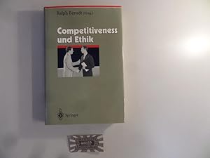 Seller image for Competitiveness und Ethik: mit 12 Tabellen. Herausforderungen an das Management ; Bd. 11. for sale by Druckwaren Antiquariat