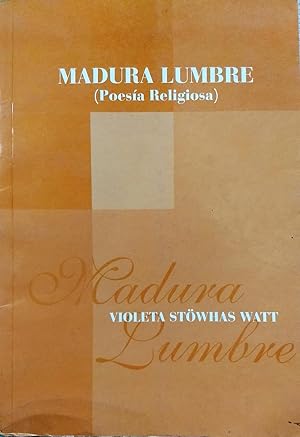 Seller image for Madura lumbre ( Poesa religiosa ) for sale by Librera Monte Sarmiento