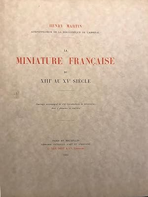 La Miniature française du XIIIe au XVe siècle.