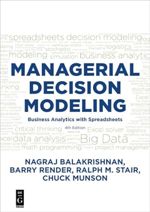 Bild des Verkufers fr Managerial Decision Modeling : Business Analytics with Spreadsheets zum Verkauf von GreatBookPrices