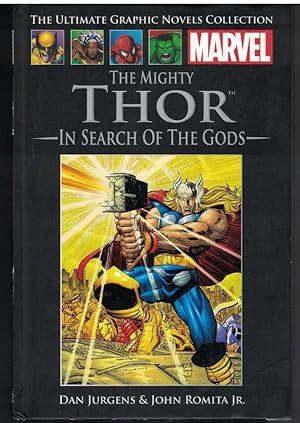 THE MIGHTY THOR In Search of the Gods - the Marvel Ulitimate Graphic Novel Collection, Volume 16