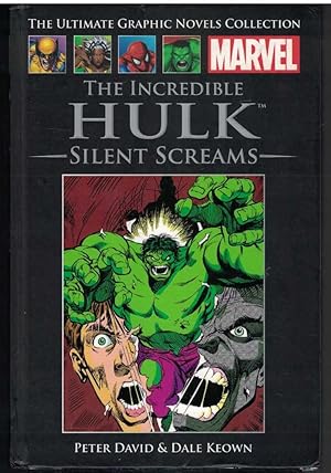 Imagen del vendedor de THE INCREDIBLE HULK Silent Screams - the Marvel Ulitimate Graphic Novel Collection, Volume 11 a la venta por M. & A. Simper Bookbinders & Booksellers