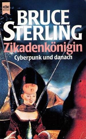 Imagen del vendedor de Zikadenknigin. Cyperpunk-Erzhlungen und andere. Science Fiction. Aus dem Amerikanischen von Ingrid Herrmann, Andreas Brandhorst .]. Originaltitel: Crystal Express (1989). - (=Heyne-Bcher: 06, Heyne-Science-Fiction & Fantasy, herausgegeben von Wolfgang Jeschke, Band 4709 : Science-fiction). a la venta por BOUQUINIST