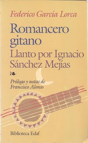Bild des Verkufers fr ROMANCERO GITANO / LLANTO POR IGNACIO SANCHEZ MEJIAS zum Verkauf von Libreria 7 Soles