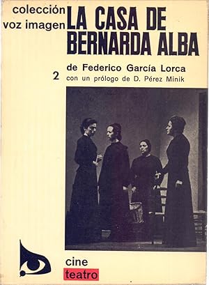 Seller image for LA CASA DE BERNARDA ALBA - DRAMA DE MUJERES EN LOS PUEBLOS DE ESPAA for sale by Libreria 7 Soles