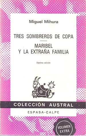 Seller image for TRES SOMBREROS DE COPA / MARIBEL Y LA EXTRAA FAMILIA for sale by Libreria 7 Soles