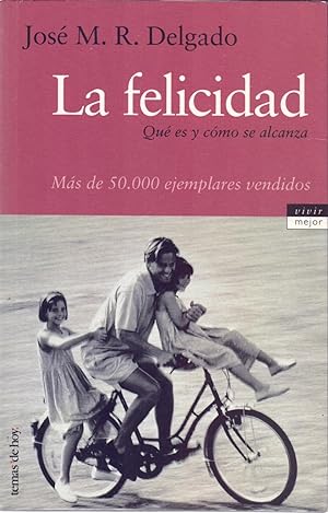 Seller image for LAFELICIDAD, QUE ES Y COMO SE ALCANZA for sale by Libreria 7 Soles