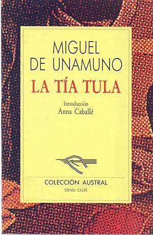 Seller image for LA TIA TULA for sale by Libreria 7 Soles