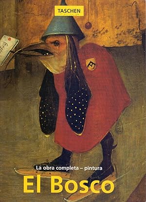 Bild des Verkufers fr EL BOSCO, 1450 (?)-1516 , ENTRE EL CIELO Y EL INFIERNO - LA OBRA COMPLETA- PINTURA zum Verkauf von Libreria 7 Soles