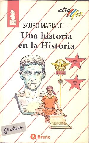 Immagine del venditore per UNA HISTORIA EN LA HISTORIA venduto da Libreria 7 Soles
