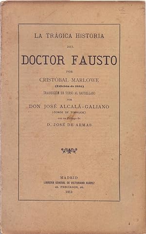 Bild des Verkufers fr LA TRAGICA HISTORIA DEL DOCTOR FAUSTO (EDICION DE 1604) zum Verkauf von Libreria 7 Soles