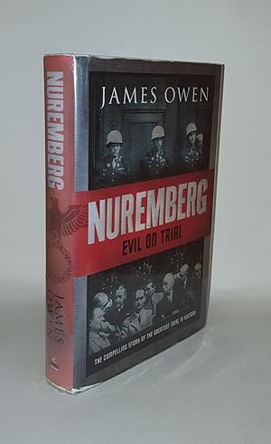 Seller image for NUREMBERG Evil on Trial for sale by Rothwell & Dunworth (ABA, ILAB)