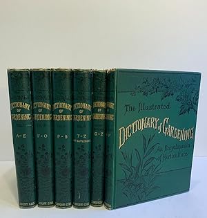 The illustrated dictionary of gardening. A practical and scientific Encyclopaedia of horticulture.