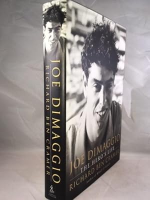 Joe DiMaggio: The Hero's Life