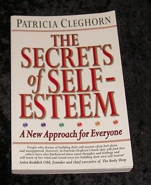 Seller image for The Secrets of Self Esteem for sale by Yare Books