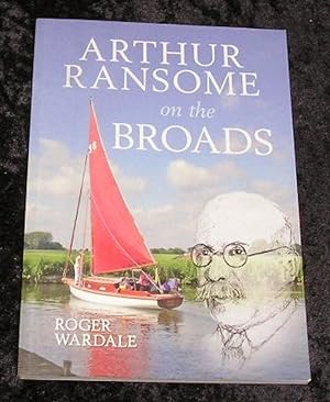 Seller image for Arthur Ransome on the Broads for sale by Yare Books