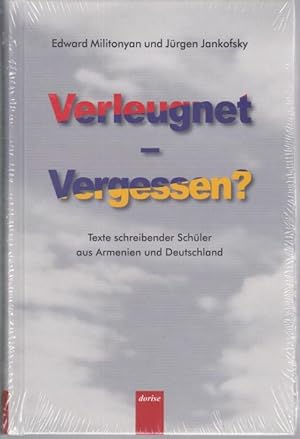 Immagine del venditore per Verleugnet - Vergessen? Texte schreibender Schler aus Armenien und Deutschland venduto da Graphem. Kunst- und Buchantiquariat
