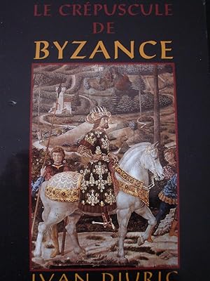 Image du vendeur pour Le crpuscule de Byzance in-8,broch,430 pages, index,cartes,arbre gnalogique. mis en vente par LIBRAIRIE EXPRESSIONS