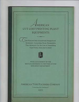 AMERICAN CUT-COST PRINTING PLANT EQUIPMENT