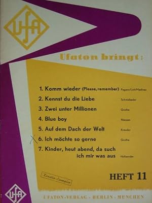 Imagen del vendedor de Heft 11: Schlageralbum mit 7 Nummern. Fr Klavier zu 2 Hnden mit berlegter Singstimme / deutscher Text. Mit Akkordbezeichnungen. a la venta por Antiquariat Tarter, Einzelunternehmen,