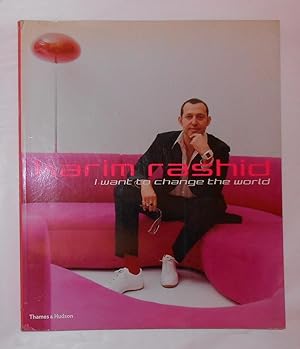 Immagine del venditore per Karim Rashid - I Want to Change the World venduto da David Bunnett Books