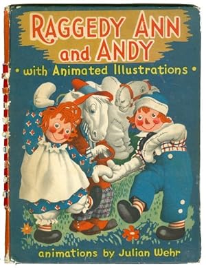 Image du vendeur pour Raggedy Ann and Andy with Animated Illustrations mis en vente par The Haunted Bookshop, LLC