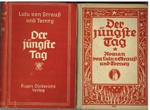 Der jüngste Tag. Roman von Lulu von Strauß und Torney.