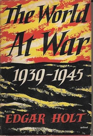 Seller image for The World at War 1939-1945 for sale by Joy Norfolk, Deez Books