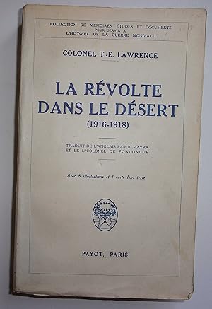 Seller image for La rvolte dans le dsert (1916-1918) for sale by Bonnaud Claude