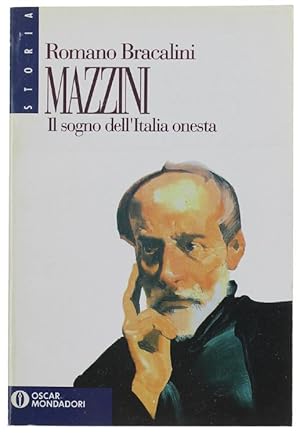 Immagine del venditore per MAZZINI. Il sogno dell'Italia onesta.: venduto da Bergoglio Libri d'Epoca