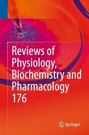 Bild des Verkufers fr Reviews of Physiology, Biochemistry and Pharmacology 176 zum Verkauf von AHA-BUCH GmbH