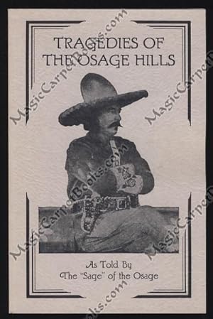 Seller image for Tragedies of the Osage Hills for sale by Magic Carpet Books