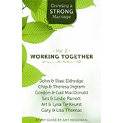 Bild des Verkufers fr Growing a Strong Marriage: Working Together zum Verkauf von ChristianBookbag / Beans Books, Inc.