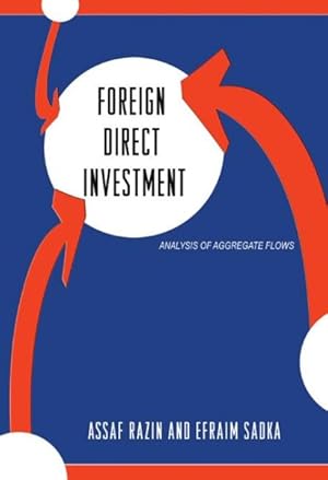 Imagen del vendedor de Foreign Direct Investment : Analysis of Aggregate Flows a la venta por GreatBookPrices