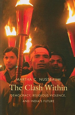 Immagine del venditore per The Clash Within: Democracy, Religious Violence, and India's Future (Paperback or Softback) venduto da BargainBookStores