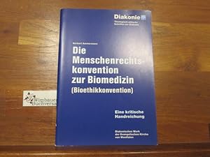 Seller image for Die Menschenrechtskonvention zur Biomedizin (Bioethikkonvention) : eine kritische Handreichung. Norbert Ammermann. Diakonisches Werk der Evangelischen Kirche von Westfalen. [Hrsg.: Diakonisches Werk der Evangelischen Kirche von Westfalen, Landesverband der Inneren Mission e.V.] / Diakonie; Theologisch-ethische Schriften zur Diakonie for sale by Antiquariat im Kaiserviertel | Wimbauer Buchversand