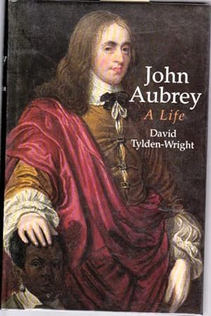 John Aubrey: A Life