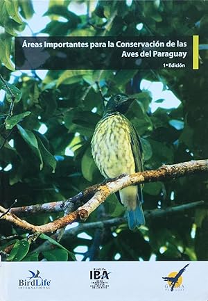 Áreas importantes para la conservación de las aves en el Paraguay