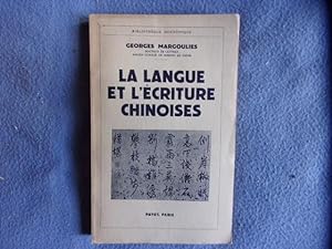 Le langue et l'écriture chinoises