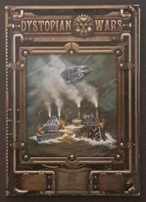Seller image for Dystopian Wars: Global Warfare in a Victorian Sci Fi Age for sale by Goulds Book Arcade, Sydney