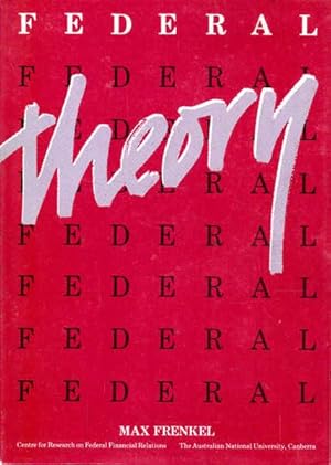 Federal Theory