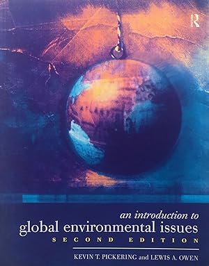 Image du vendeur pour An introduction to global environmental issues mis en vente par Acanthophyllum Books