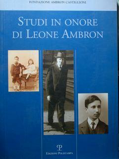 Seller image for Studi in onore di Leone Ambron. Fondazione Ambron Castiglioni. for sale by EDITORIALE UMBRA SAS