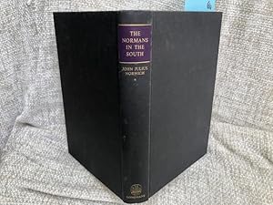 Immagine del venditore per The Normans in the South (1016-1130); The Kingdom in the Sun (1130-1194). venduto da Anytime Books