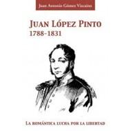 JUAN LÓPEZ PINTO 1788-1831